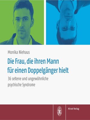cover image of Die Frau, die ihren Mann für einen Doppelgänger hielt